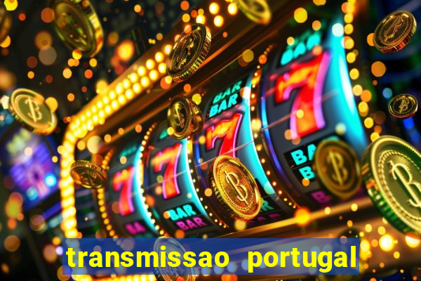 transmissao portugal x franca